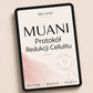 Muani Protokół Redukcji Cellulitu